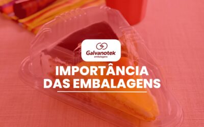 Importância das embalagens para seu negócio